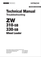 Hitachi ZW310-5B ZW330-5B Wheel Loader Tech Manual Troubleshooting +Schematics