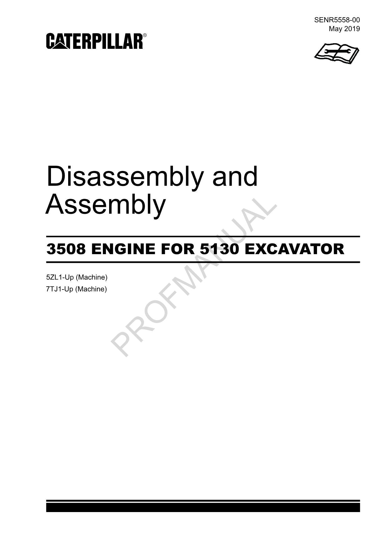 Caterpillar Cat 3508 ENGINE 5130 EXCAVATOR Disassembly Assembly Manual