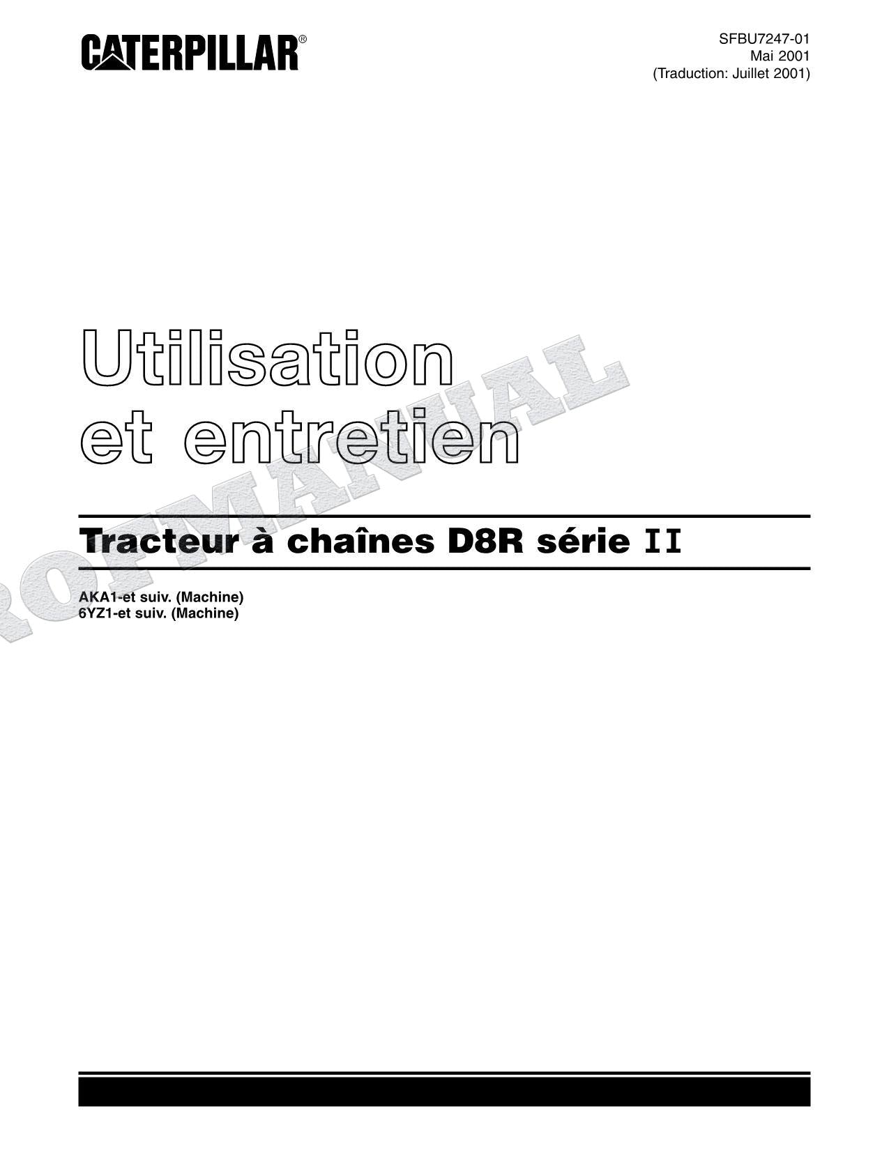 Caterpillar D8R Série II Tracteur Manuel D'Opération Et D'Entretien Français
