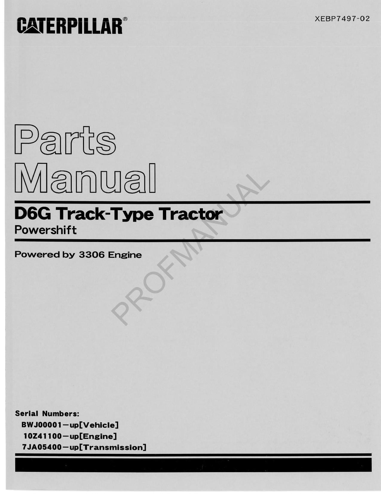 Caterpillar Cat D6G Track Type Tractor Powershift Parts Catalog Manual XEBP7497