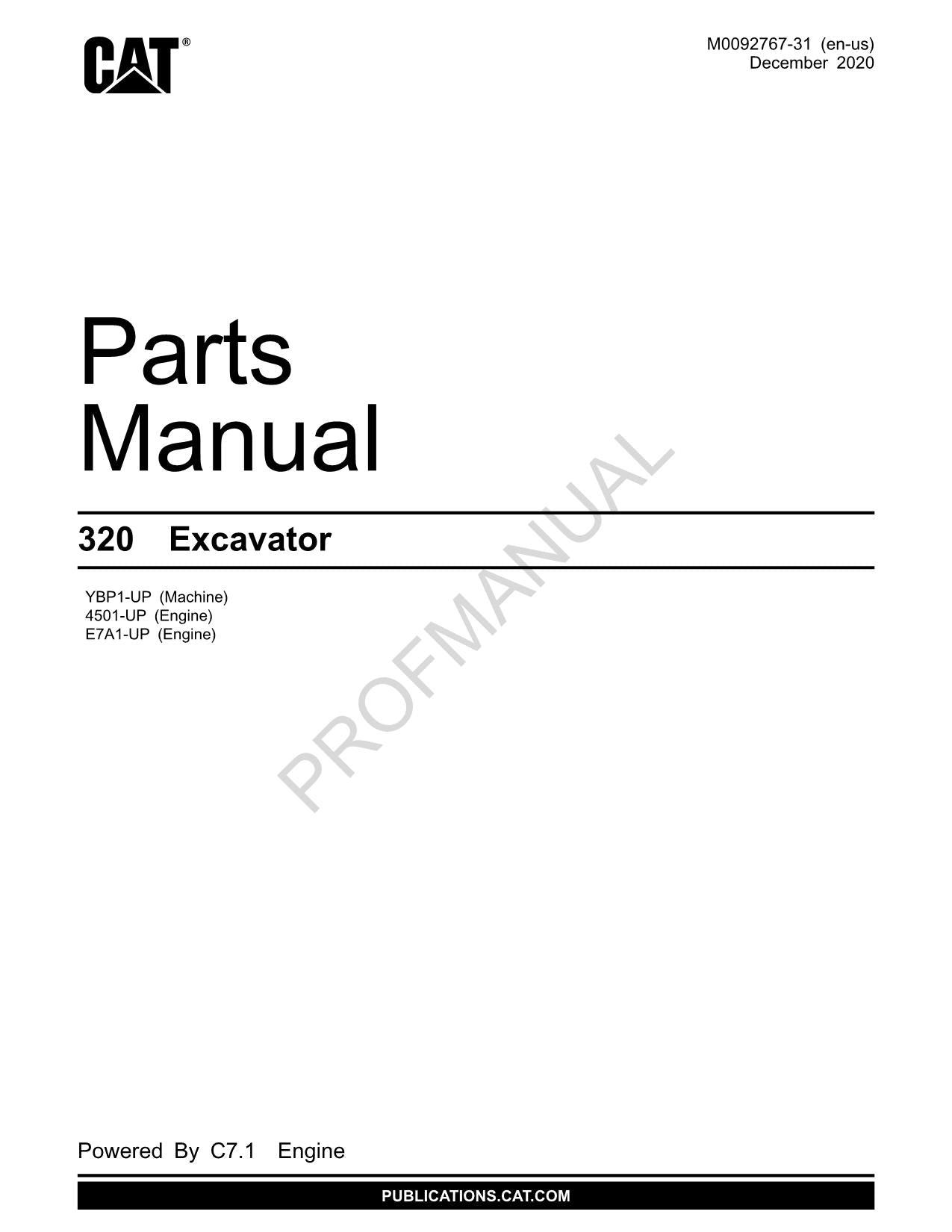 Caterpillar Cat 320 Excavator Parts Catalog Manual ser E7A1-UP 4501-Up YBP1-Up