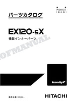 HITACHI EX120-5X Equipment Component Excavator Parts Catalog Manual