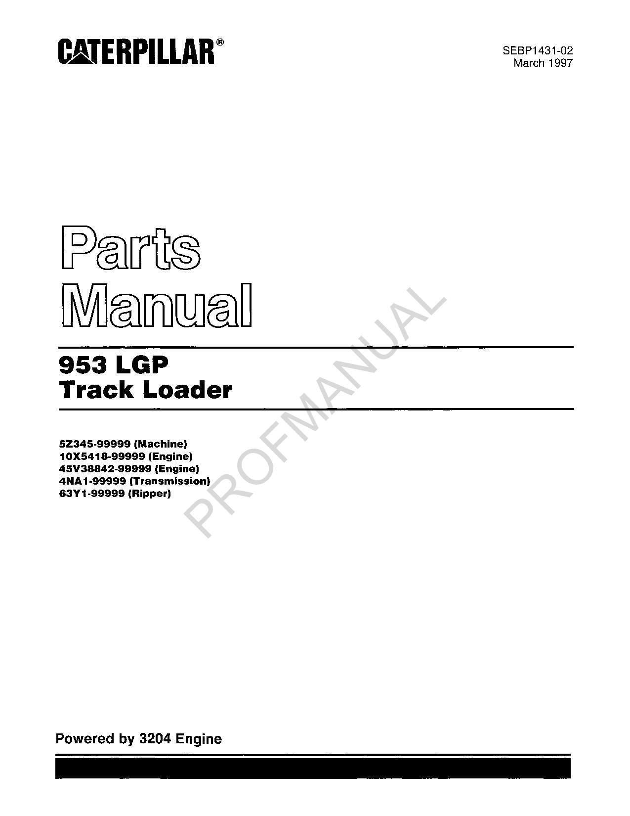 Caterpillar Cat 953 LGP Track Loader Parts Catalog Manual SEBP1431