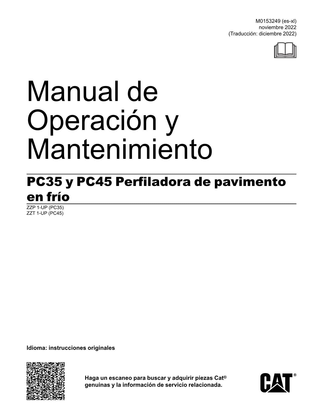 Caterpillar PC35 PC45 Perfiladora de pavimento en frio Manual de Operacion