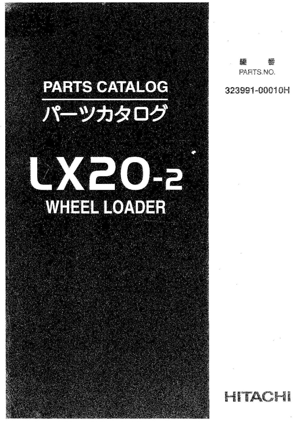 Hitachi LX20-2 Wheel Loader Parts Catalog Manual SN all