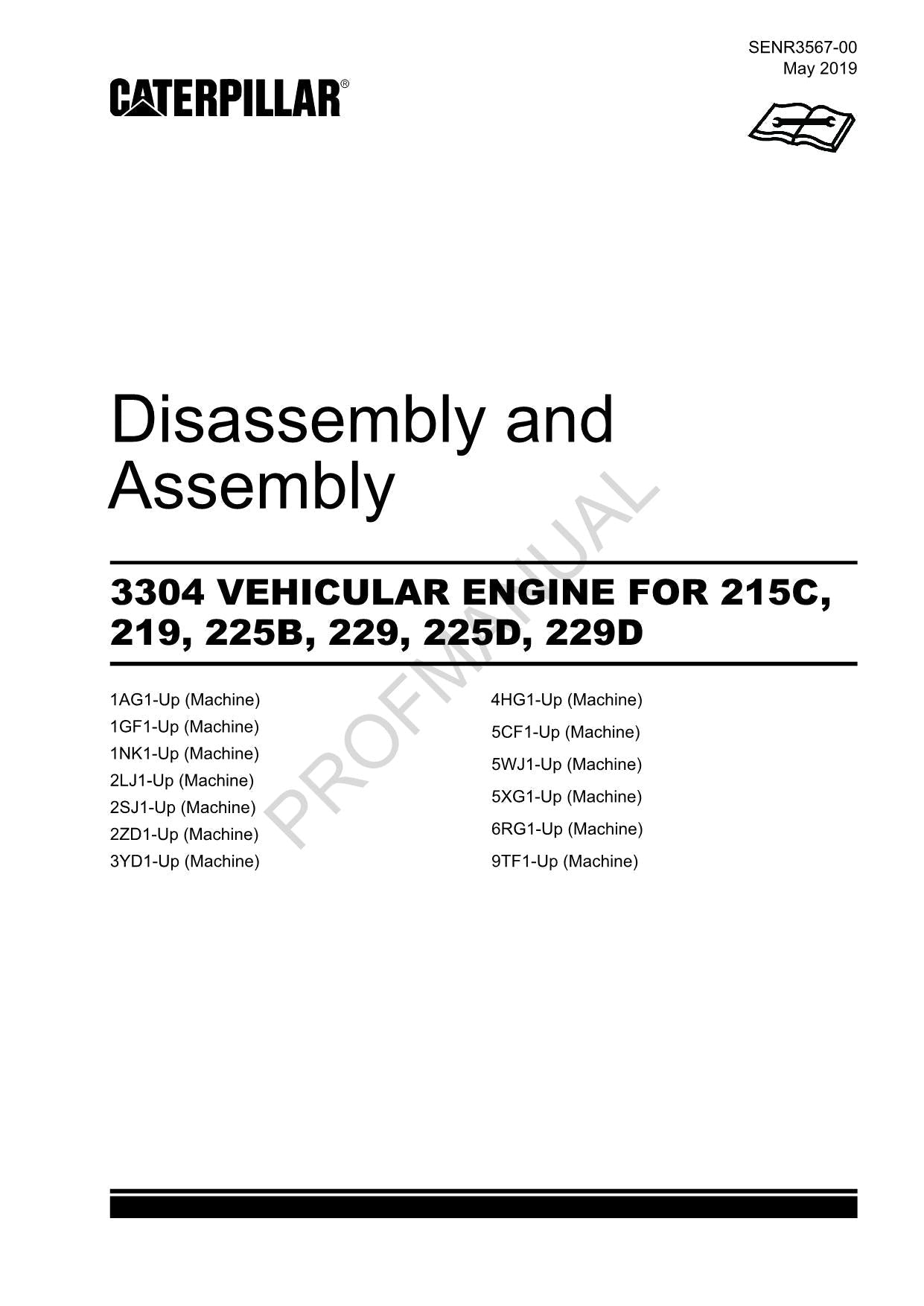 Caterpillar 3304 VEHICULAR ENGINE 215C 219 225B 229 225D 229D Disassembly Assem