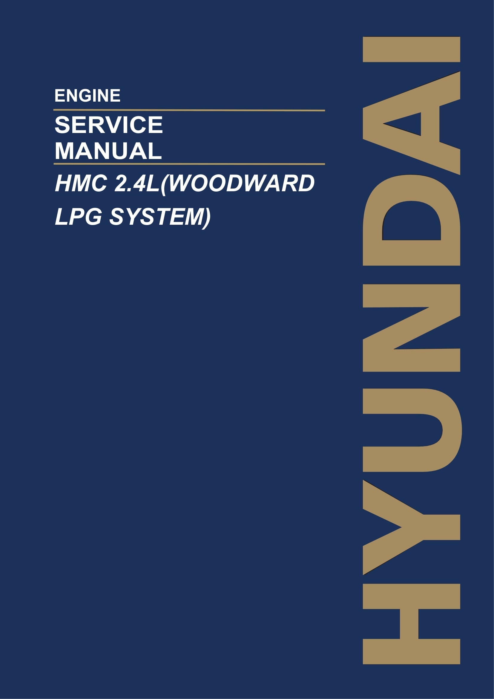 Hyundai HMC 2.4L WOODWARD LPG SYSTEM ENGINE Service Paper Manual