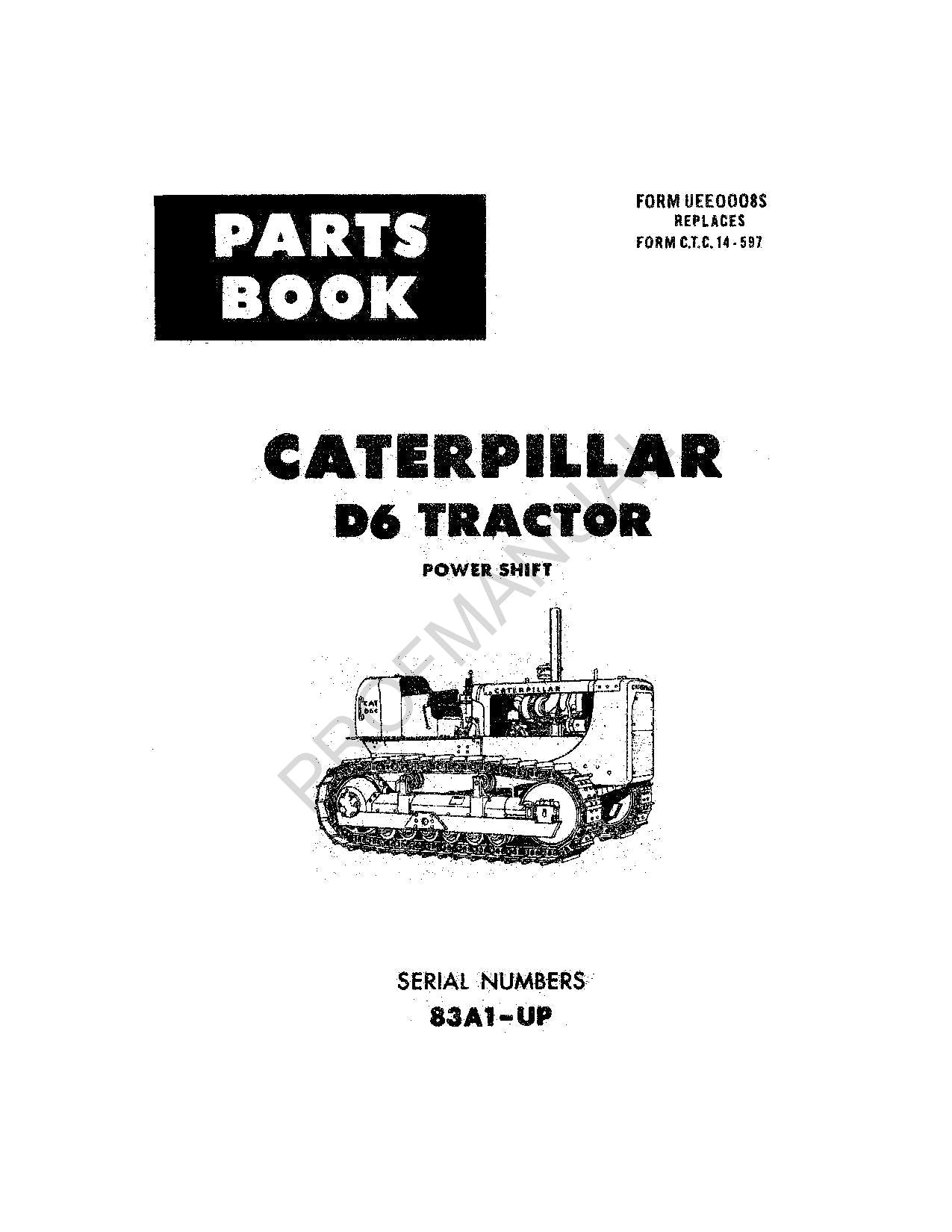 Caterpillar Cat D6 Tractor Parts Catalog Manual ser 83A1-Up