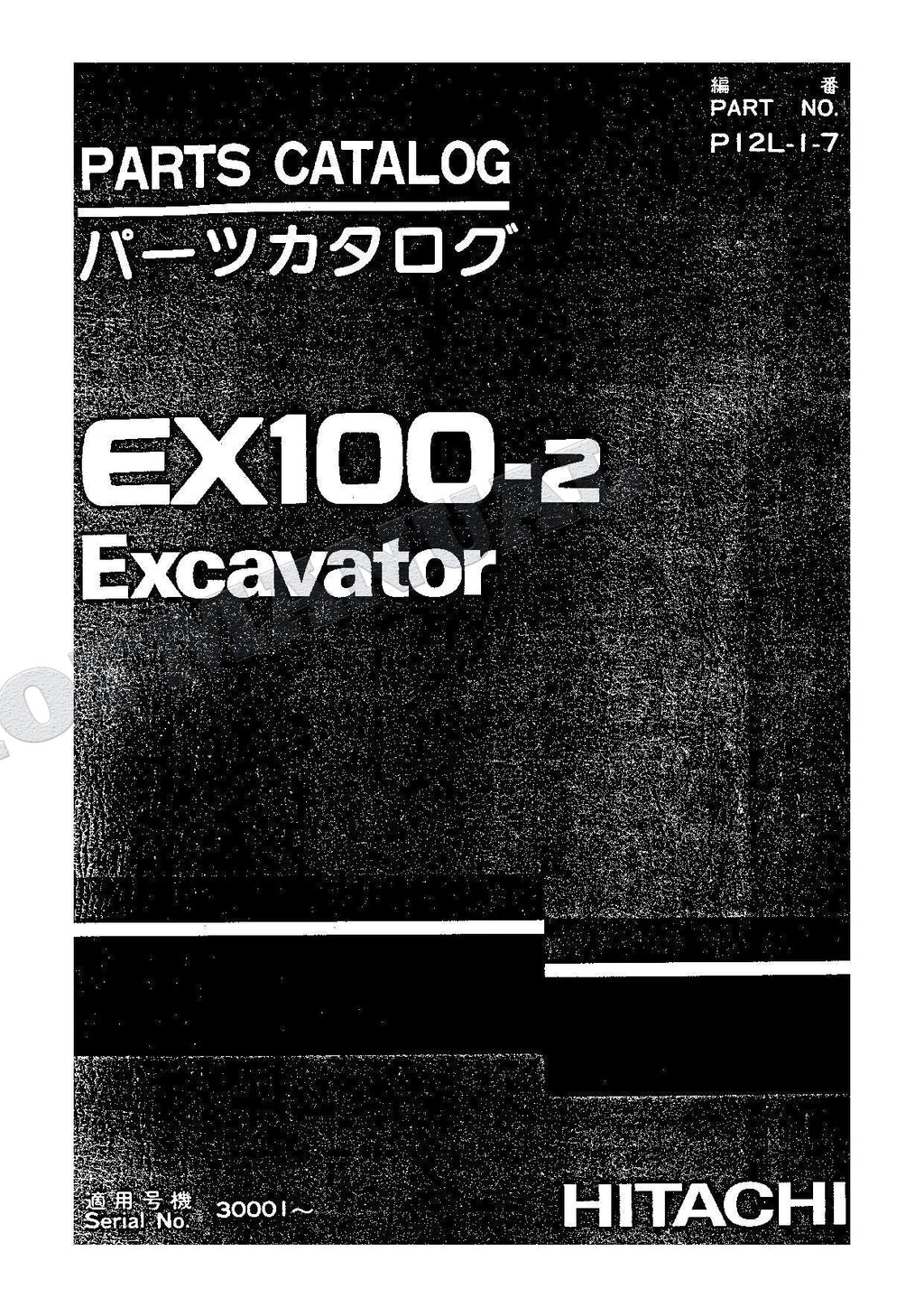 HITACHI EX100-2 Excavator Parts Catalog Manual SN 30001-