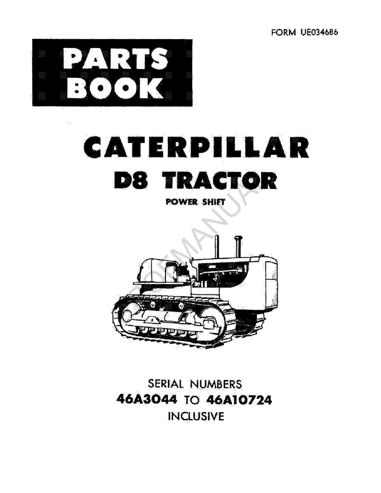 Caterpillar Cat D8 Tractor Parts Catalog Manual ser 46A3044-10724