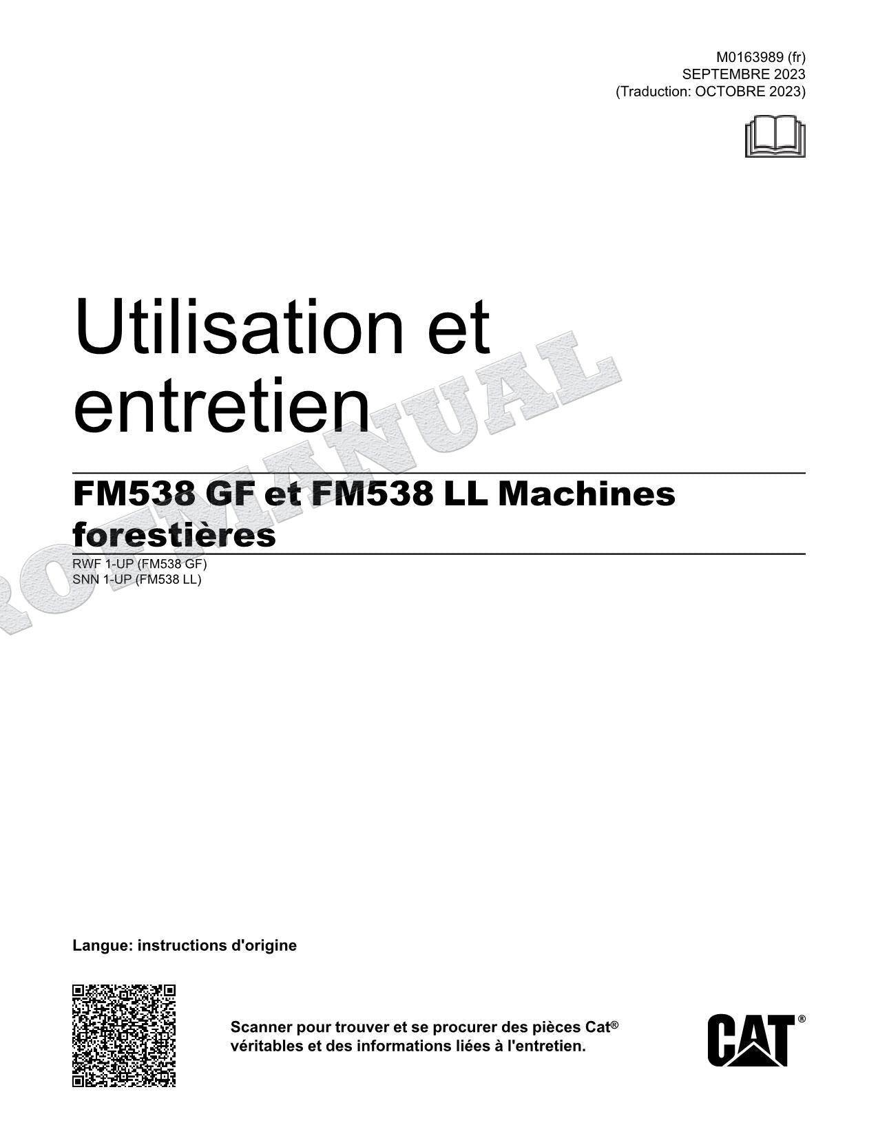 Caterpillar FM538 GF FM538 LL Machine forestière Manuel D'Opération