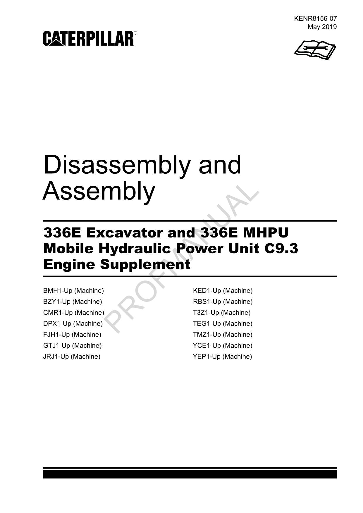 Caterpillar 336E Excavator 336E MHPU C9.3 Engine Suppl Disassembly Assem Manual