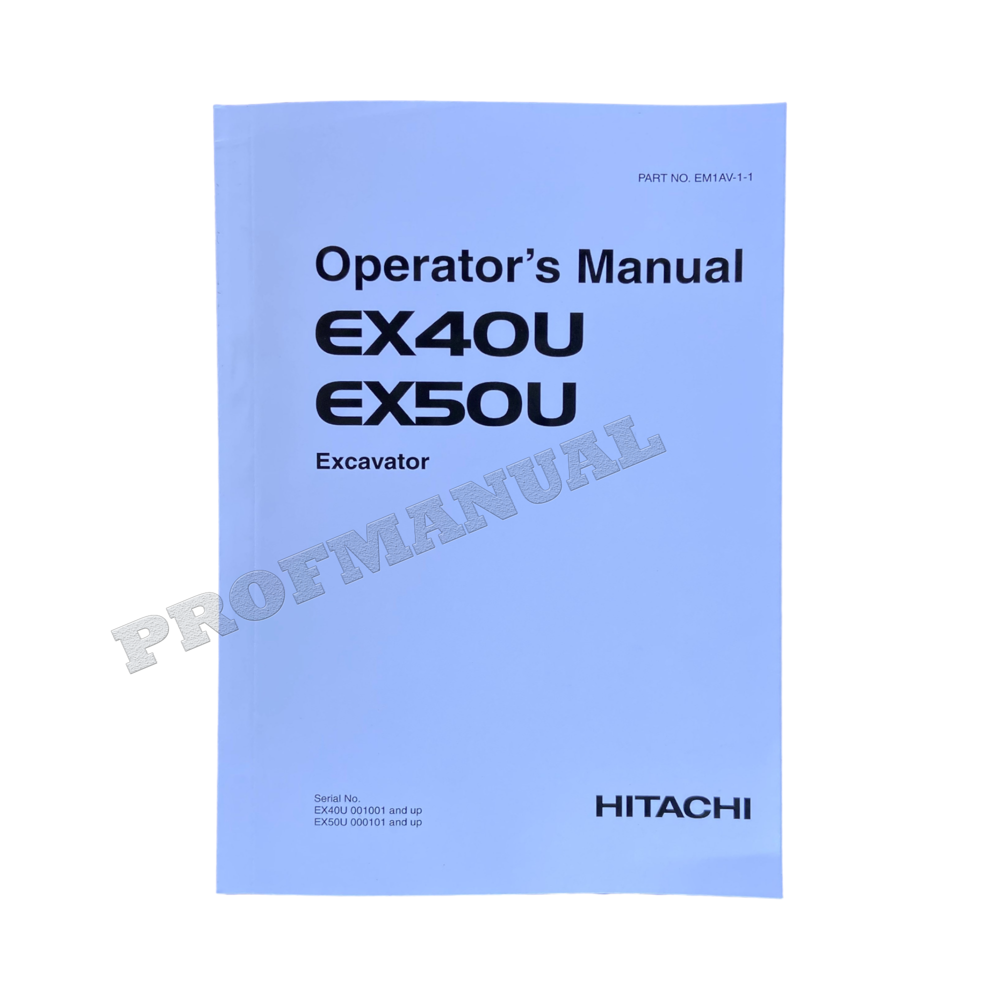 HITACHI EX40U EX50U EXCAVATOR OPERATORS MANUAL