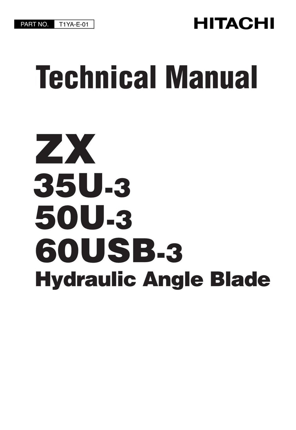 Hitachi ZX35U-5NZX50U-5NZX60USB-5N Angle Blade Service manual T1YA-E-01