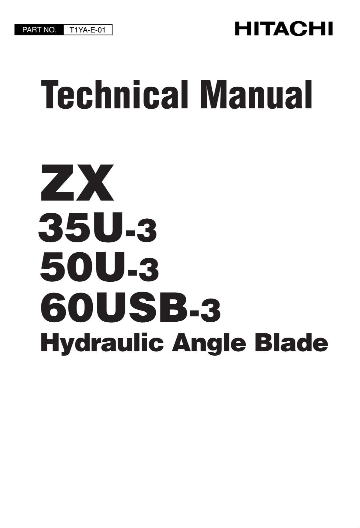 HITACHI ZX35UNA-3 ZX50UNA-3 ZX60USBNA-3 PA Blade Excavator Technical Manual
