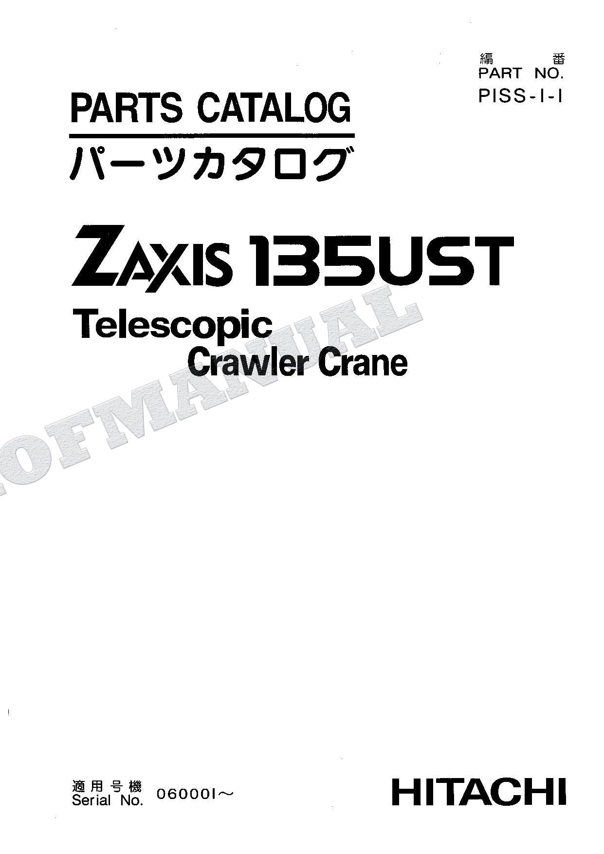 HITACHI ZAXIS ZX135UST Excavator Parts Catalog Manual SN 060001-