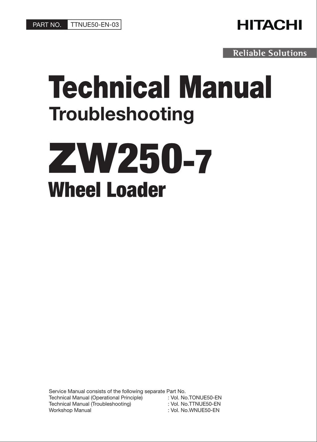Hitachi ZW250-7 Wheel Loader Technical Manual Troubleshooting +Schematics
