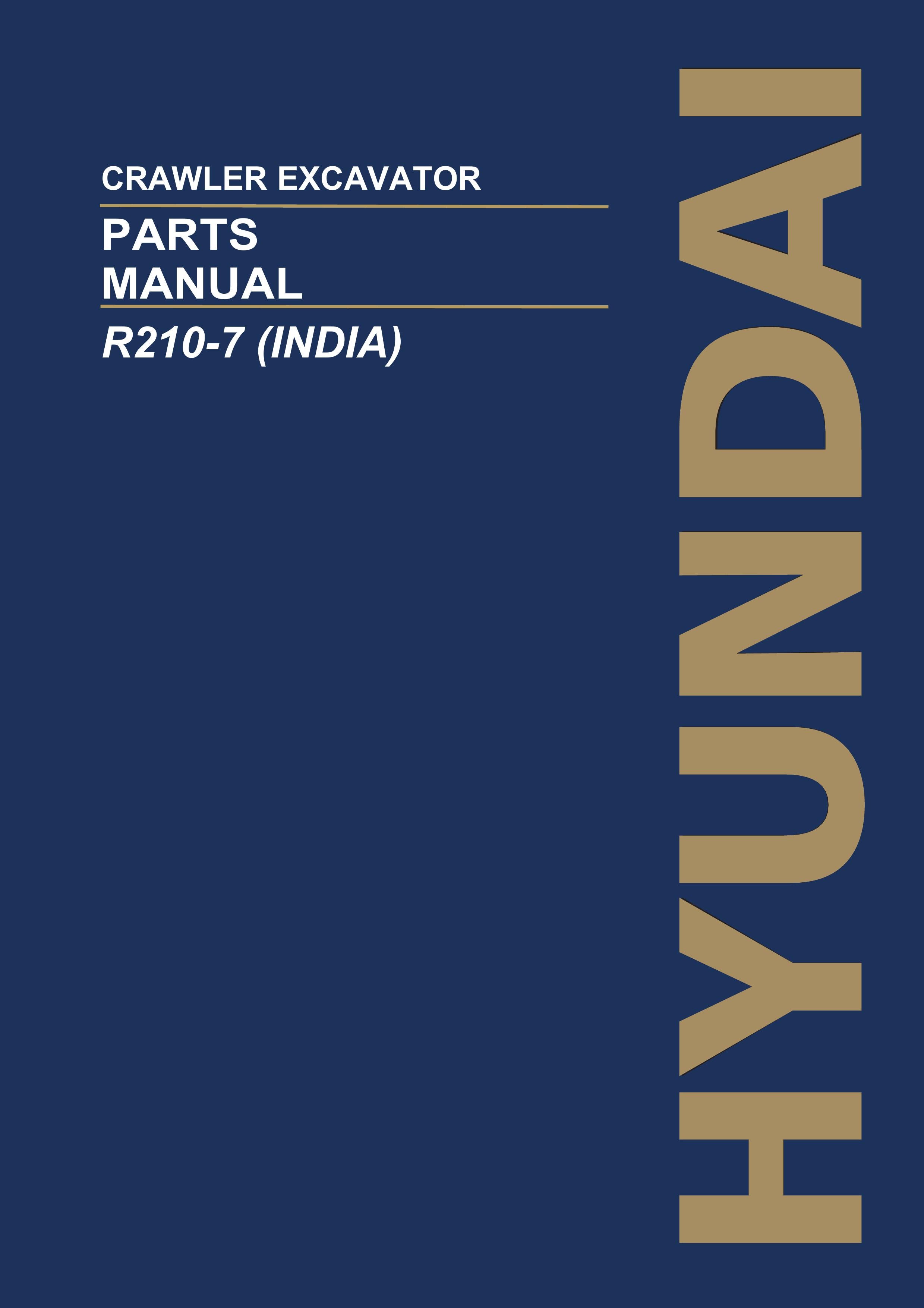 Hyundai R210-7 INDIA Crawler Excavator Parts Catalog Manual