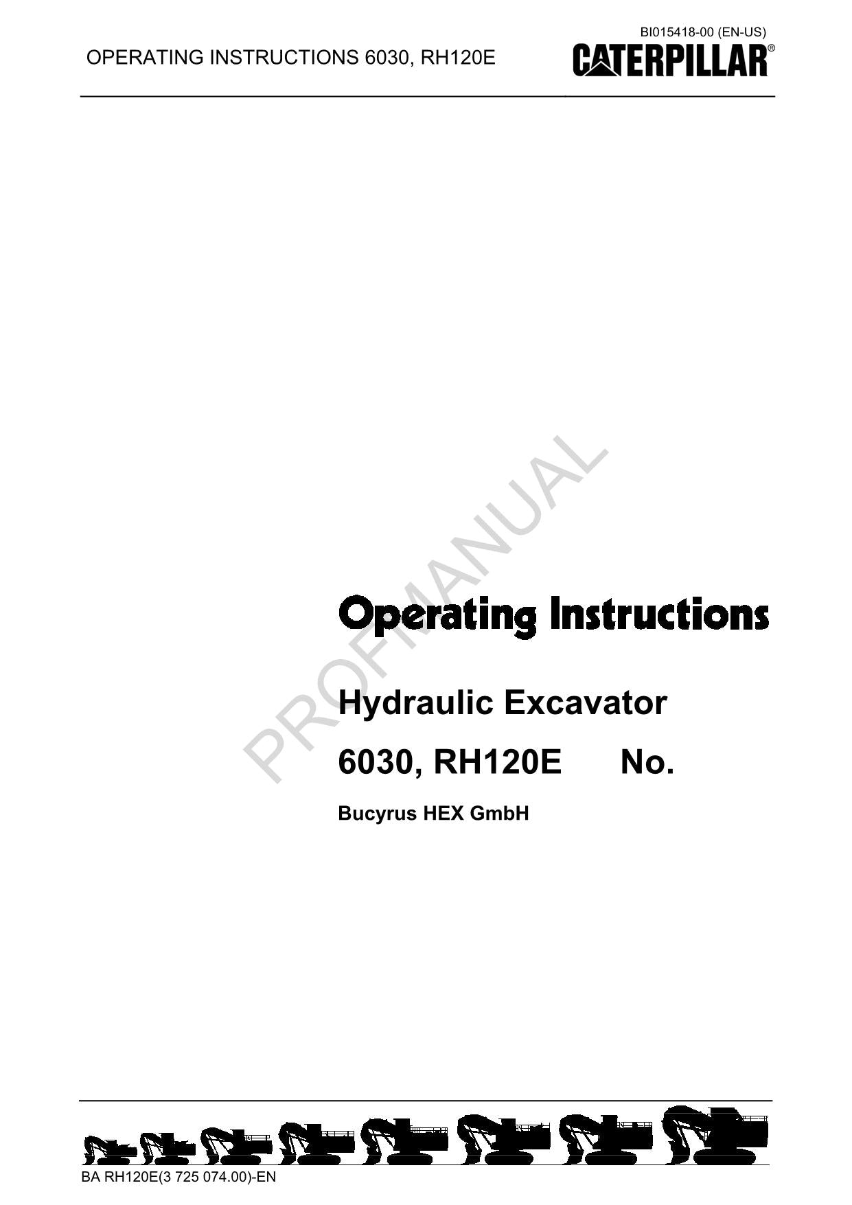 Caterpillar Cat Hydraulic Excavator 6030 RH120E OPERATORS MAINTENANCE MANUAL