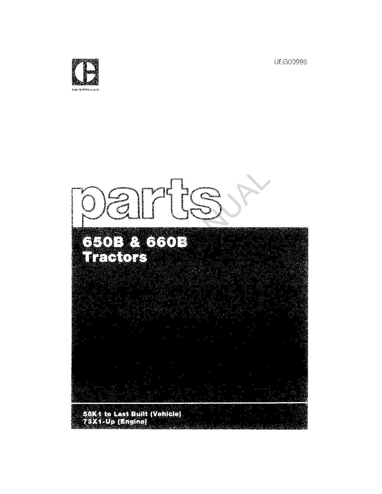 Caterpillar 650B 660B Tractors Parts Parts Catalog Manual ser 58K1-Up 73X1-Up