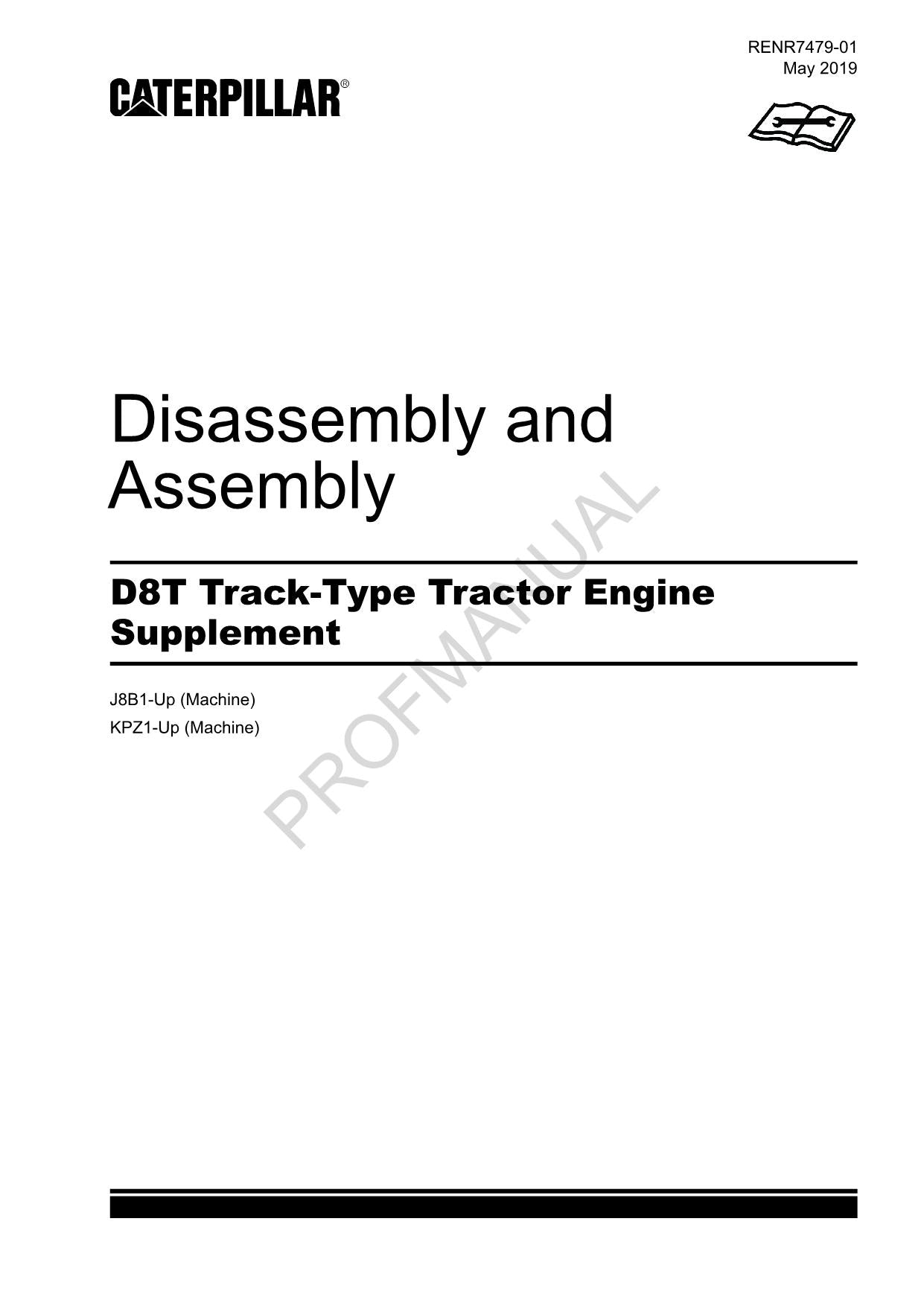 Caterpillar D8T Track Tractor Engine Suppl Manual Disassem Assem J8B1 Up KPZ1 Up