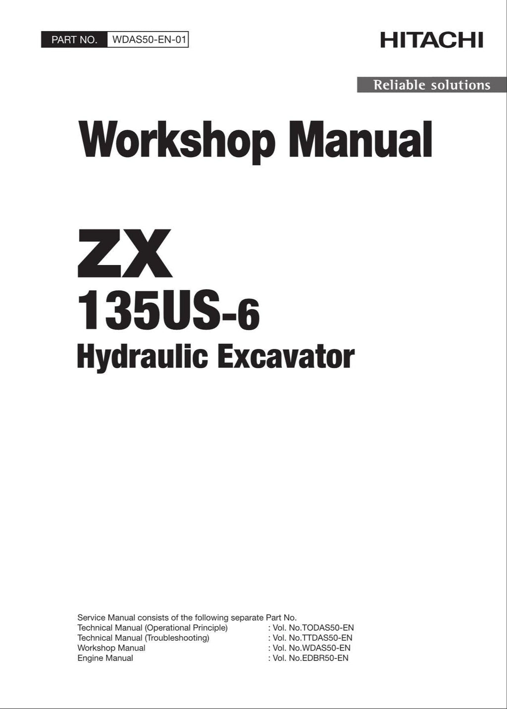 HITACHI ZAXIS ZX135US-6 Excavator Workshop Service Manual WDAS50-EN-01