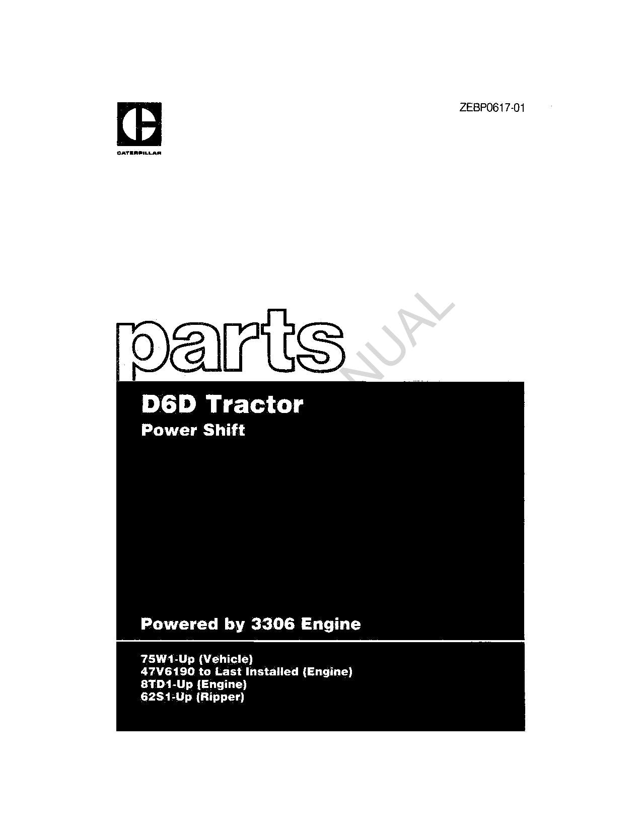 Caterpillar Cat D6D Tractor Power Shift Parts Catalog Manual ZEBP0617