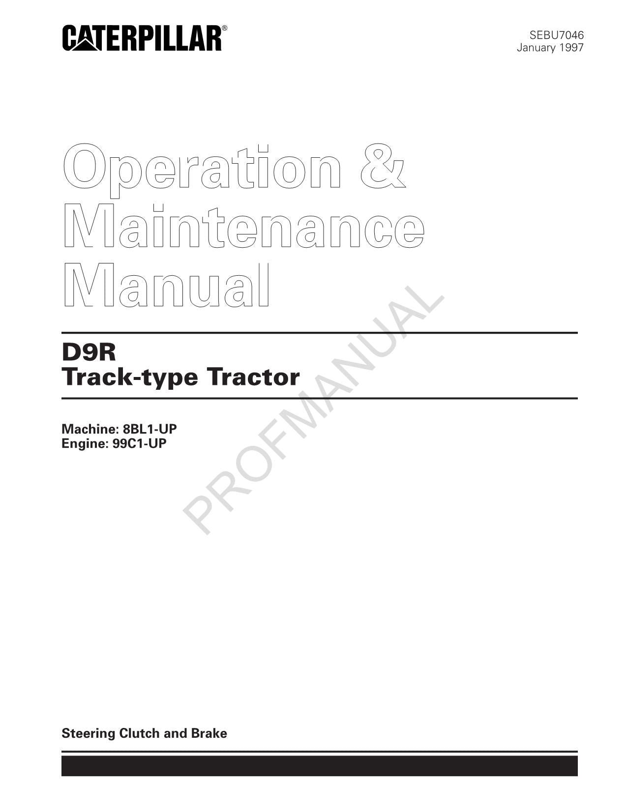 Manual de mantenimiento del operador del tractor de cadenas Caterpillar D9R serie 99C1-UP 8BL1-Up