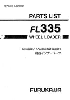 Hitachi FL335 Wheel Loader Equipment Component Parts Catalog Manual