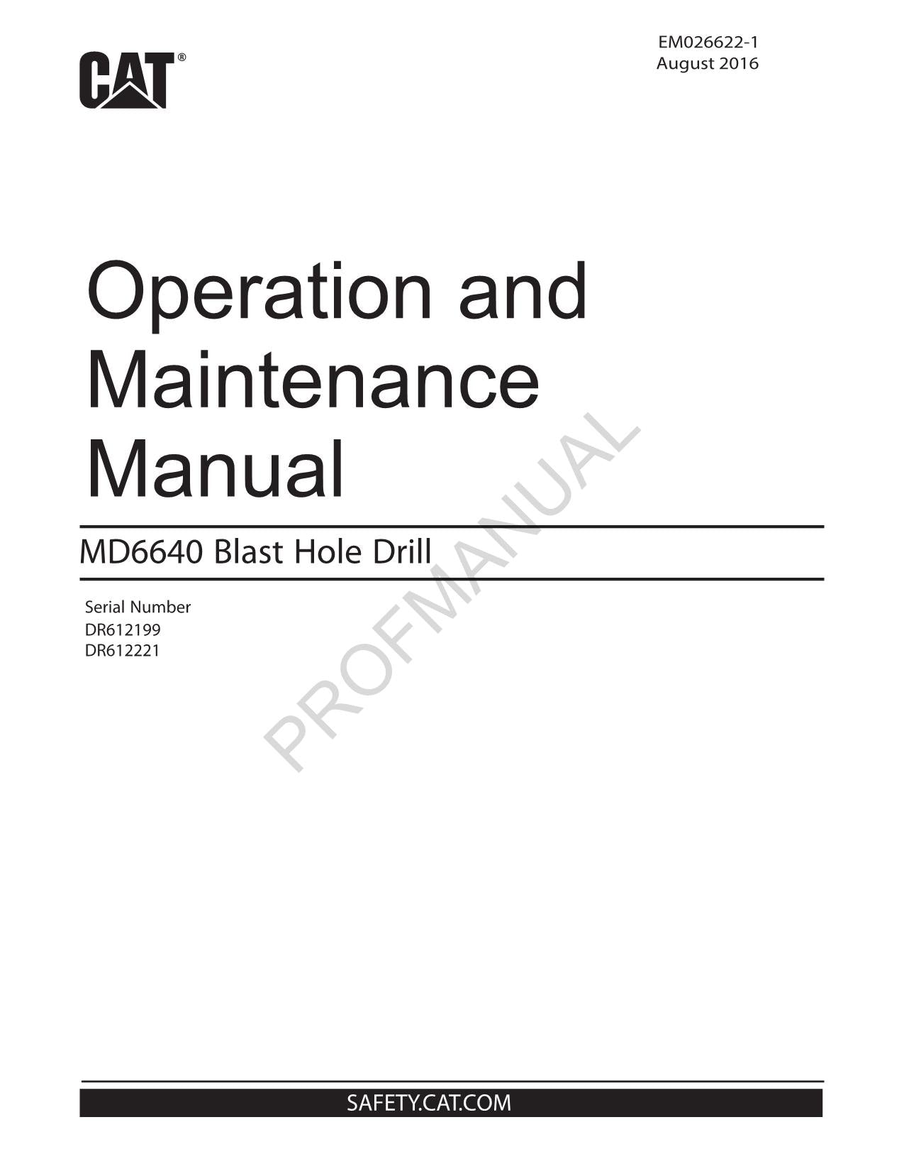 Caterpillar Cat MD6640 Blast Hole Drill OPERATORS MAINTENANCE MANUAL