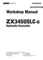 Hitachi ZX345USLC-6 Excavator Workshop Service Repair manual