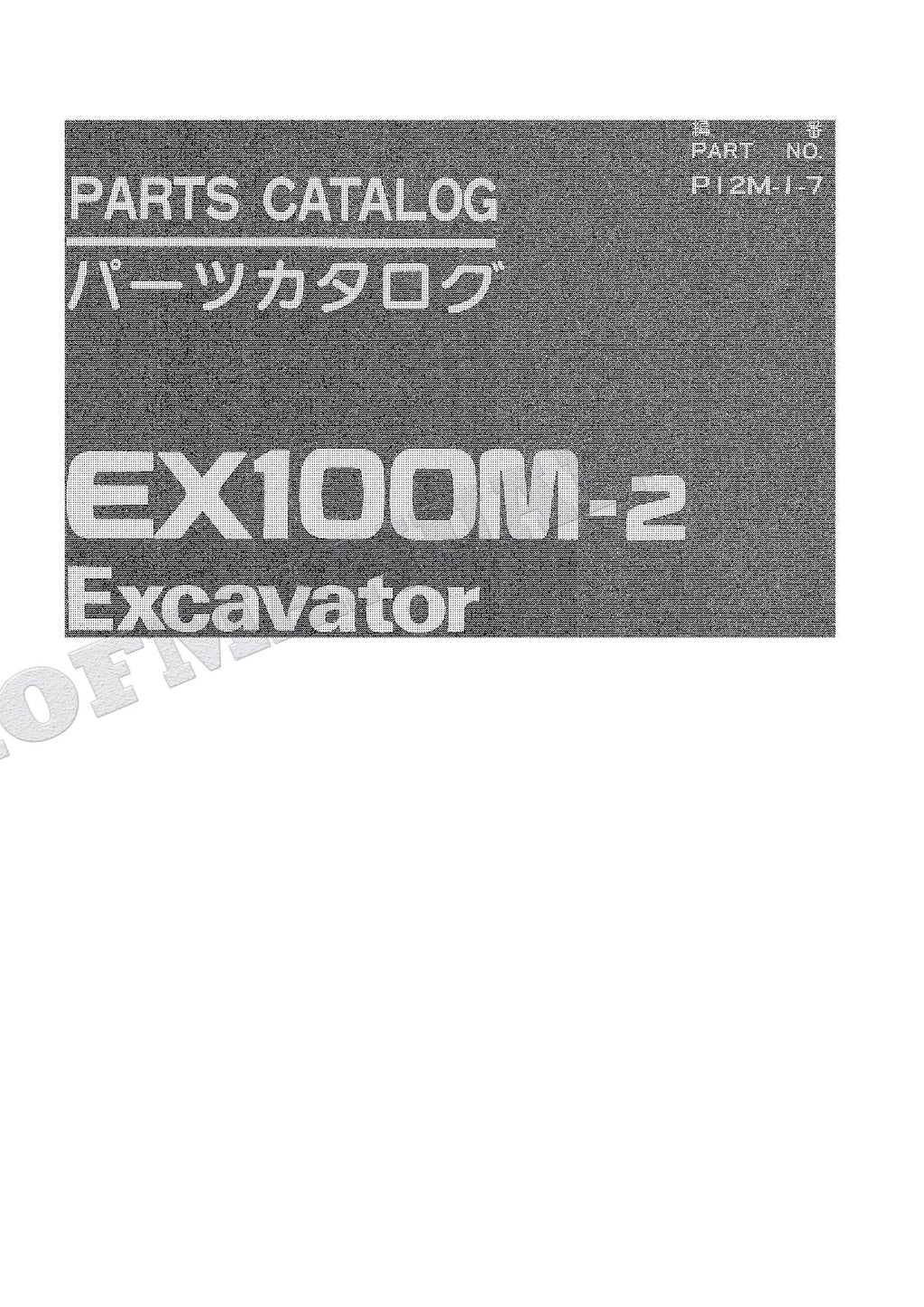 HITACHI EX100M-2 Excavator Parts Catalog Manual SN 03001-