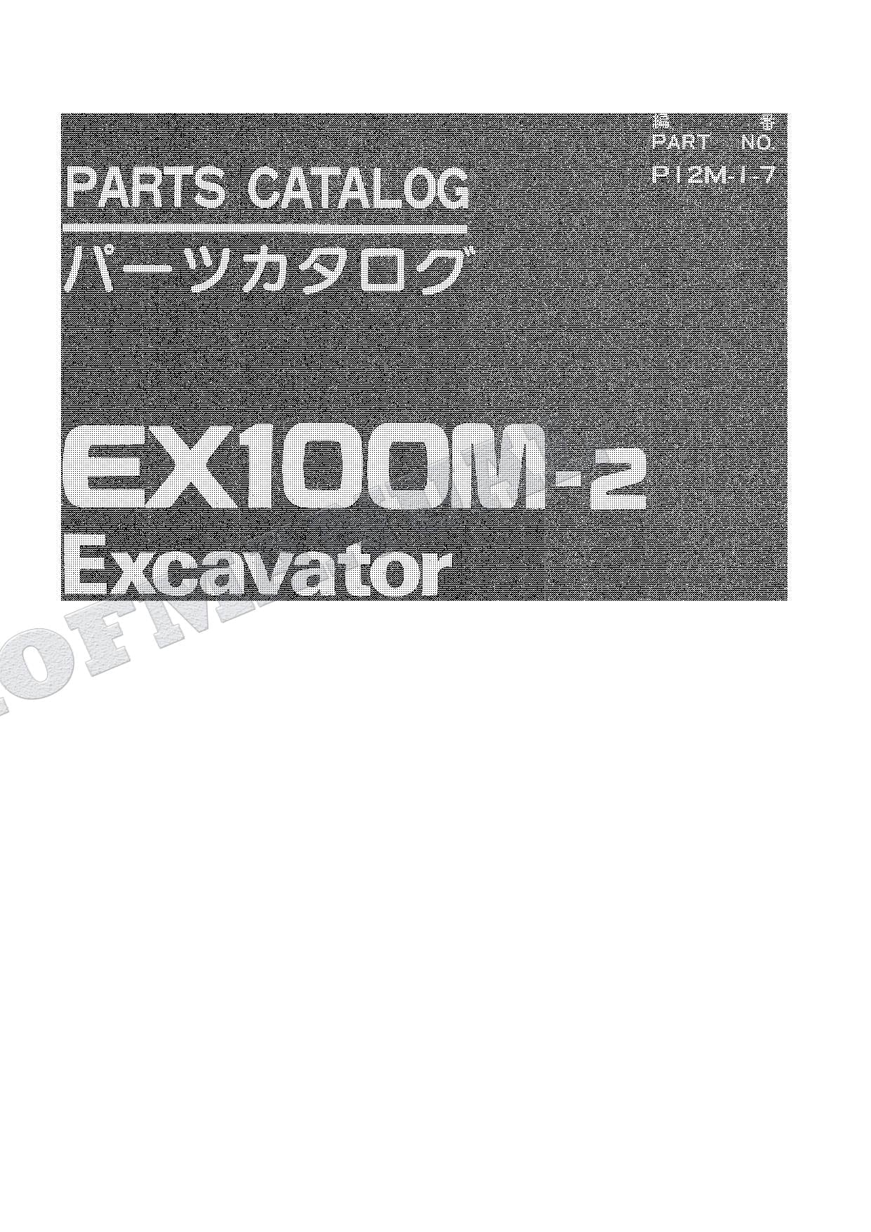 HITACHI EX100M-2 Excavator Parts Catalog Manual SN 03001-