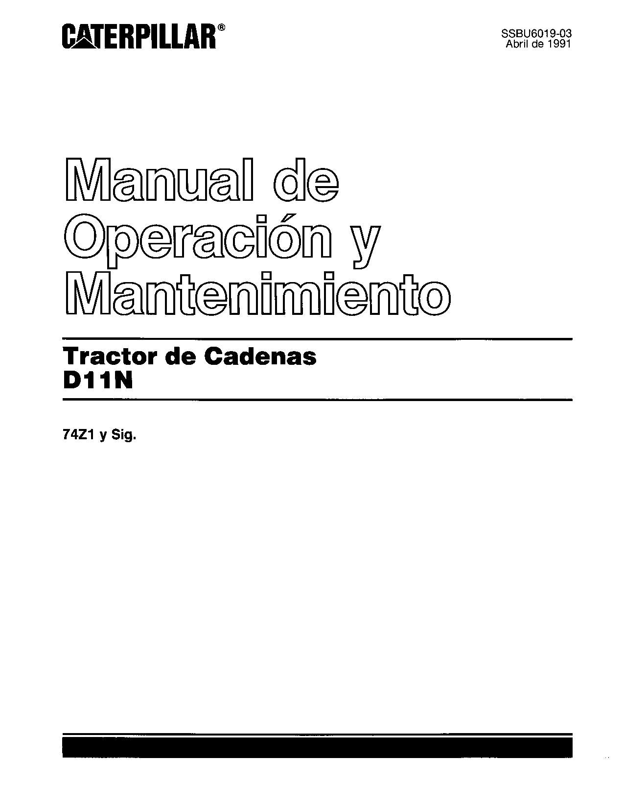 Caterpillar D11N Tractor de Cadenas Manual de Operación y Mantenimiento 74Z1-Up