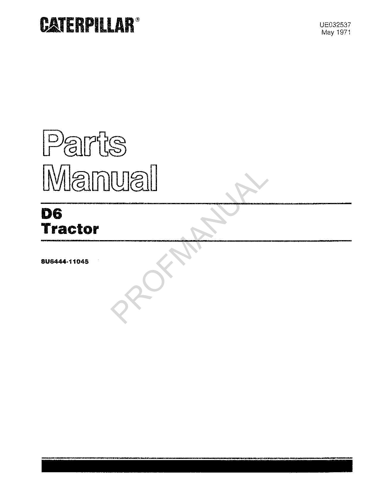Caterpillar Cat D6 Tractor Parts Catalog Manual ser 8U6444-11045