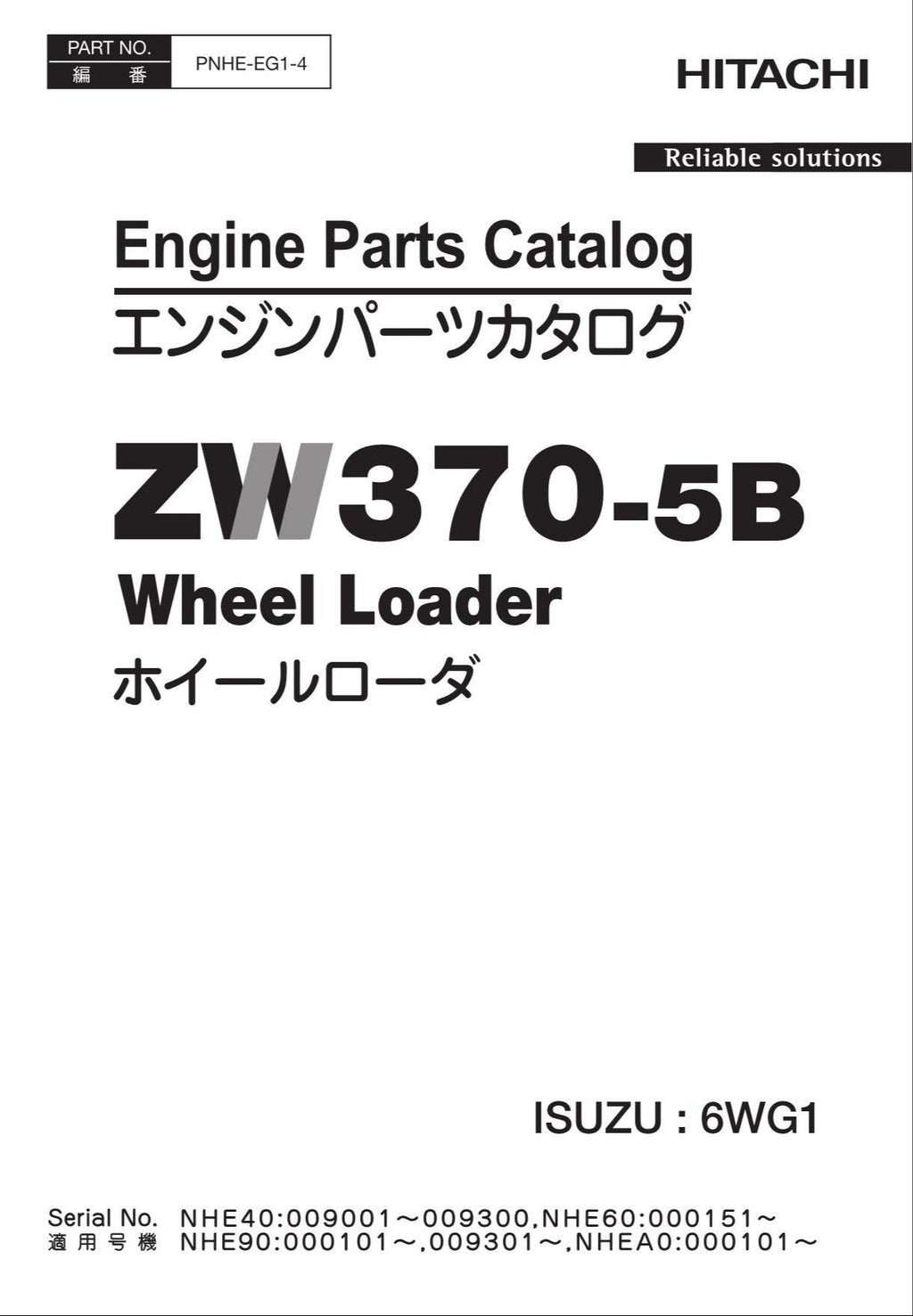 Hitachi ZW370-5B ISUZU 6WG1 Engine Wheel Loader Parts Catalog Manual