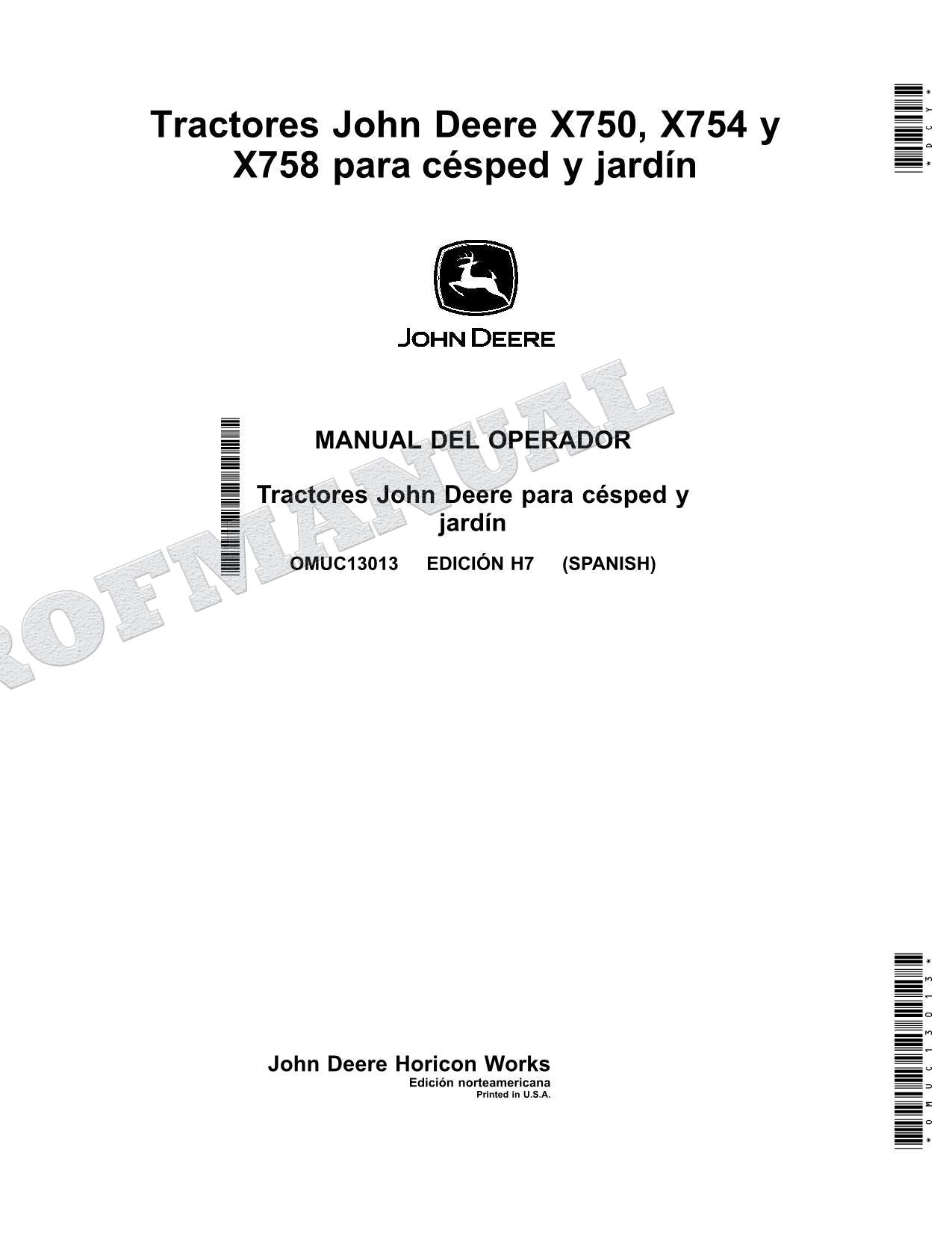 John Deere X750 X754 X758 Tractor Manual del Operador Español SN 060001-
