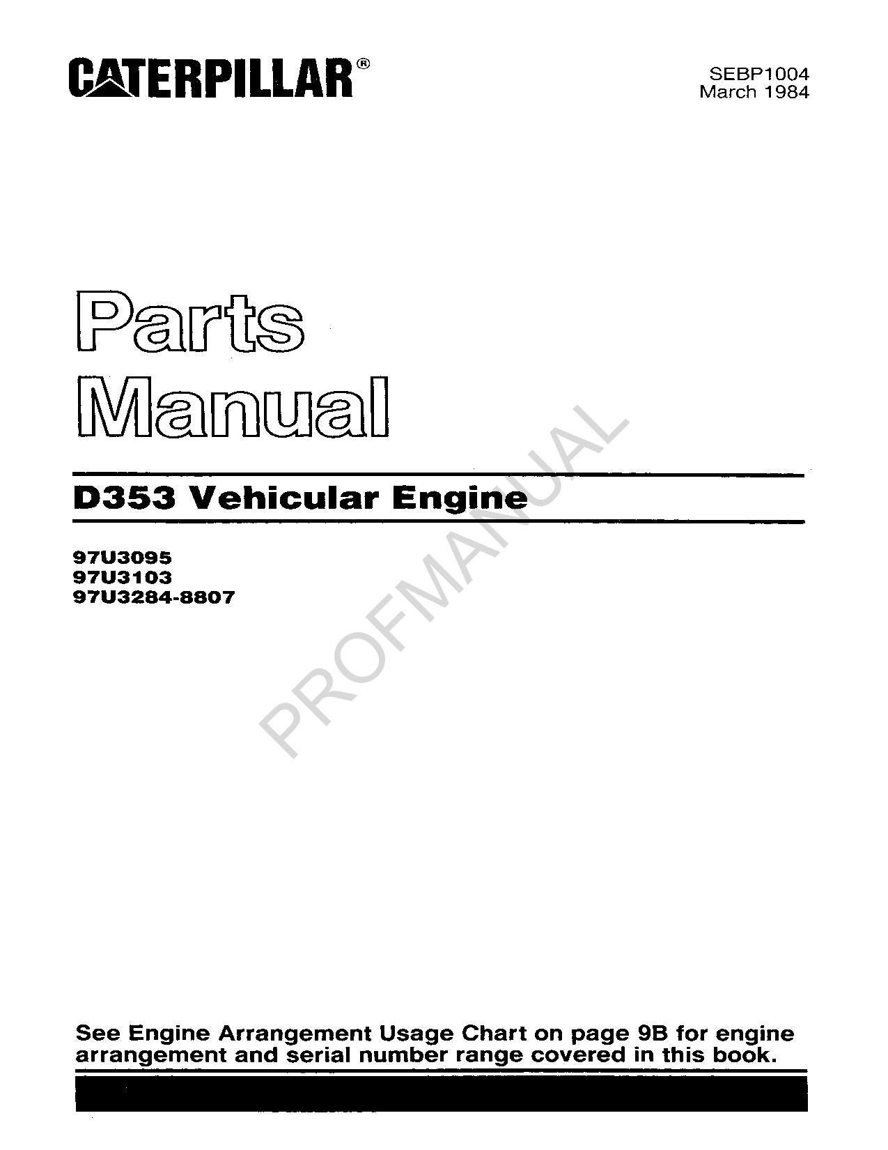 Caterpillar Cat D353 Vehicular Engine Parts Catalog Manual SEBP1004