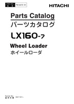 Hitachi LX160-7 Wheel Loader Parts Catalog Manual SN 001101-up PW-667E-H