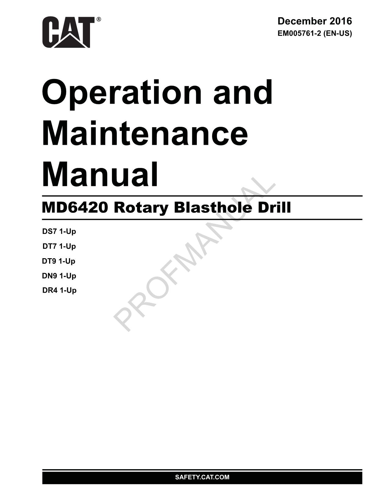 Caterpillar Cat MD6420 Rotary Blasthole Drill OPERATORS MAINTENANCE MANUAL