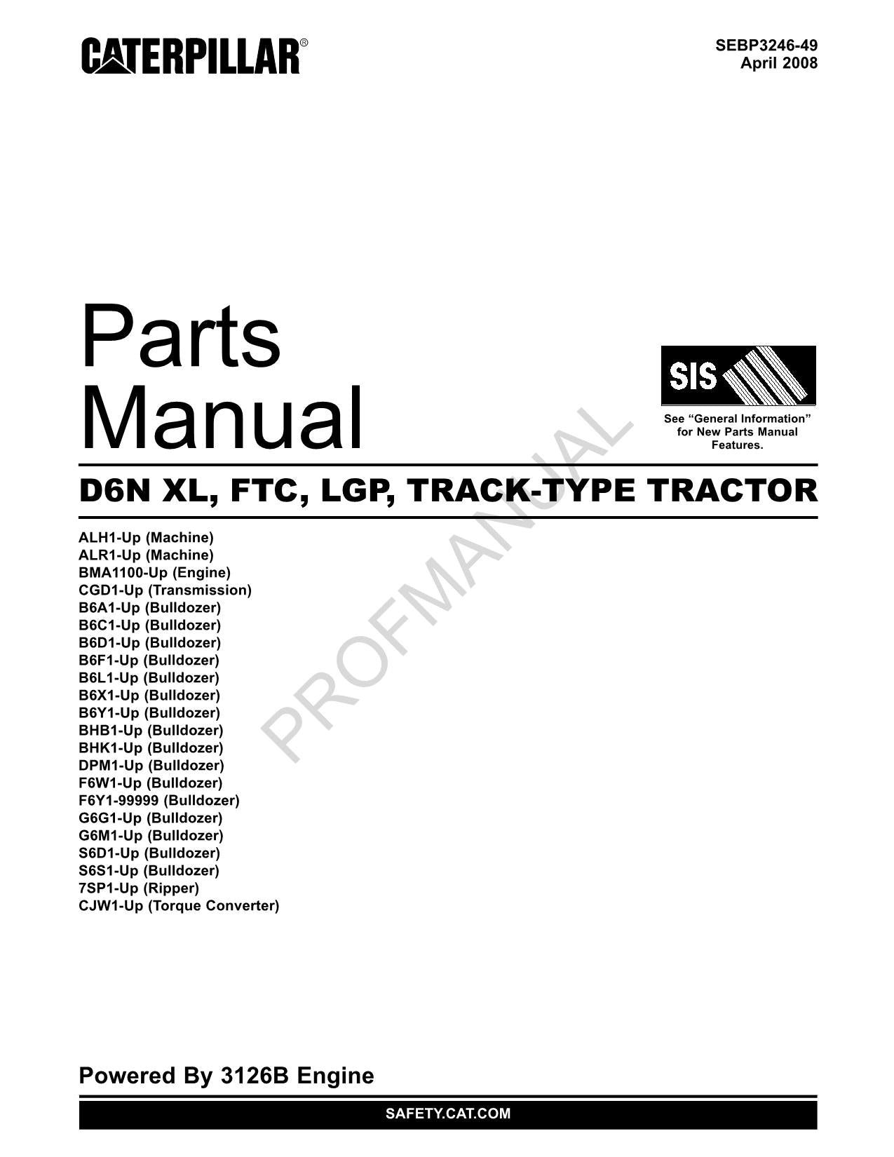 Caterpillar Cat D6N Xl FTC Track Type Tractor Parts Catalog Manual SEBP3246