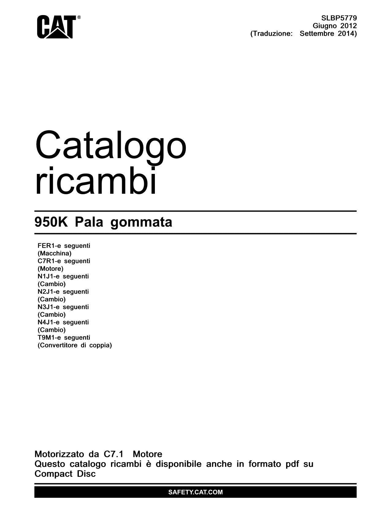 Caterpillar 950K Pala gommata Catalogo ricambi Italiano
