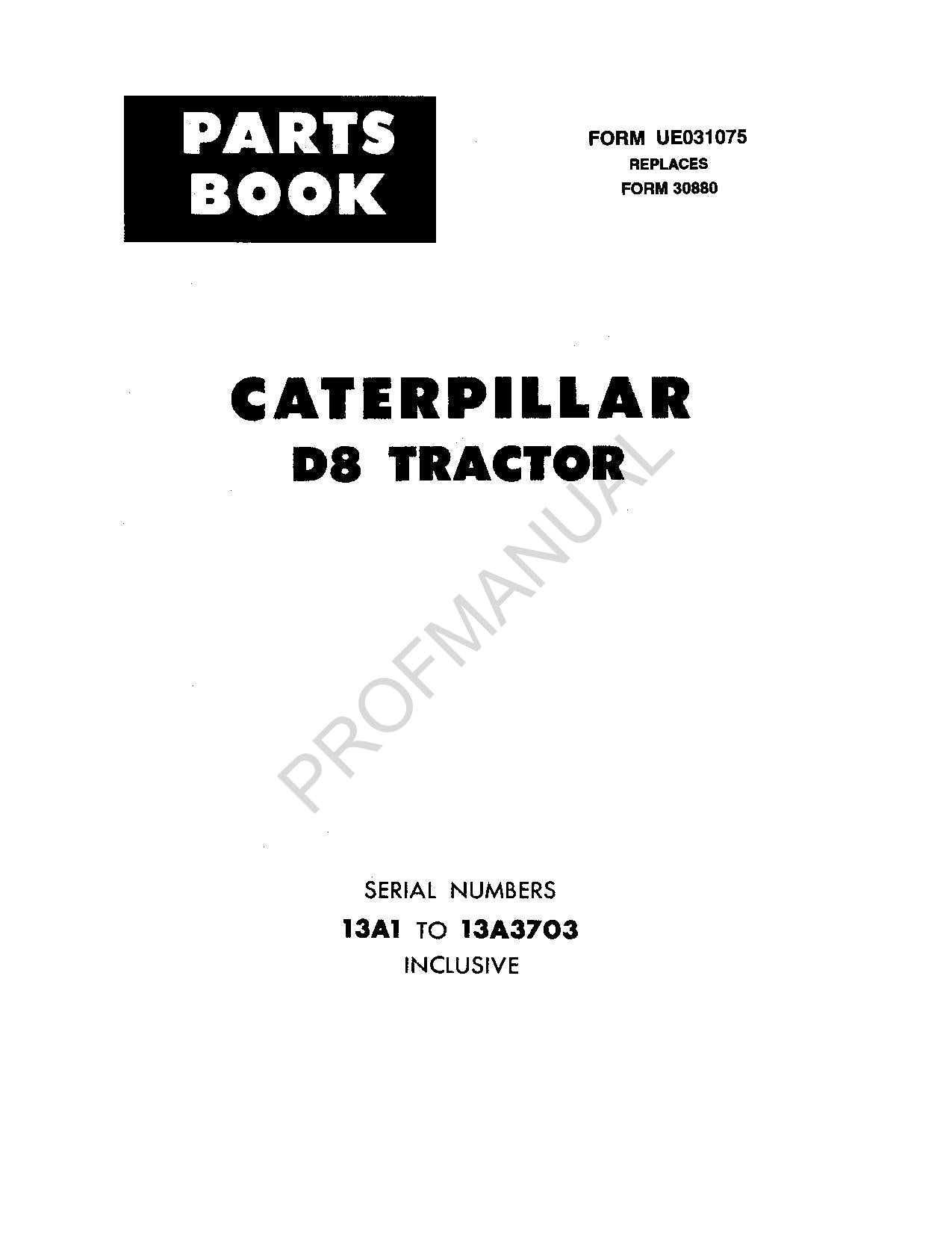 Caterpillar Cat D8 Tractor Parts Catalog Manual ser 13A1-3703