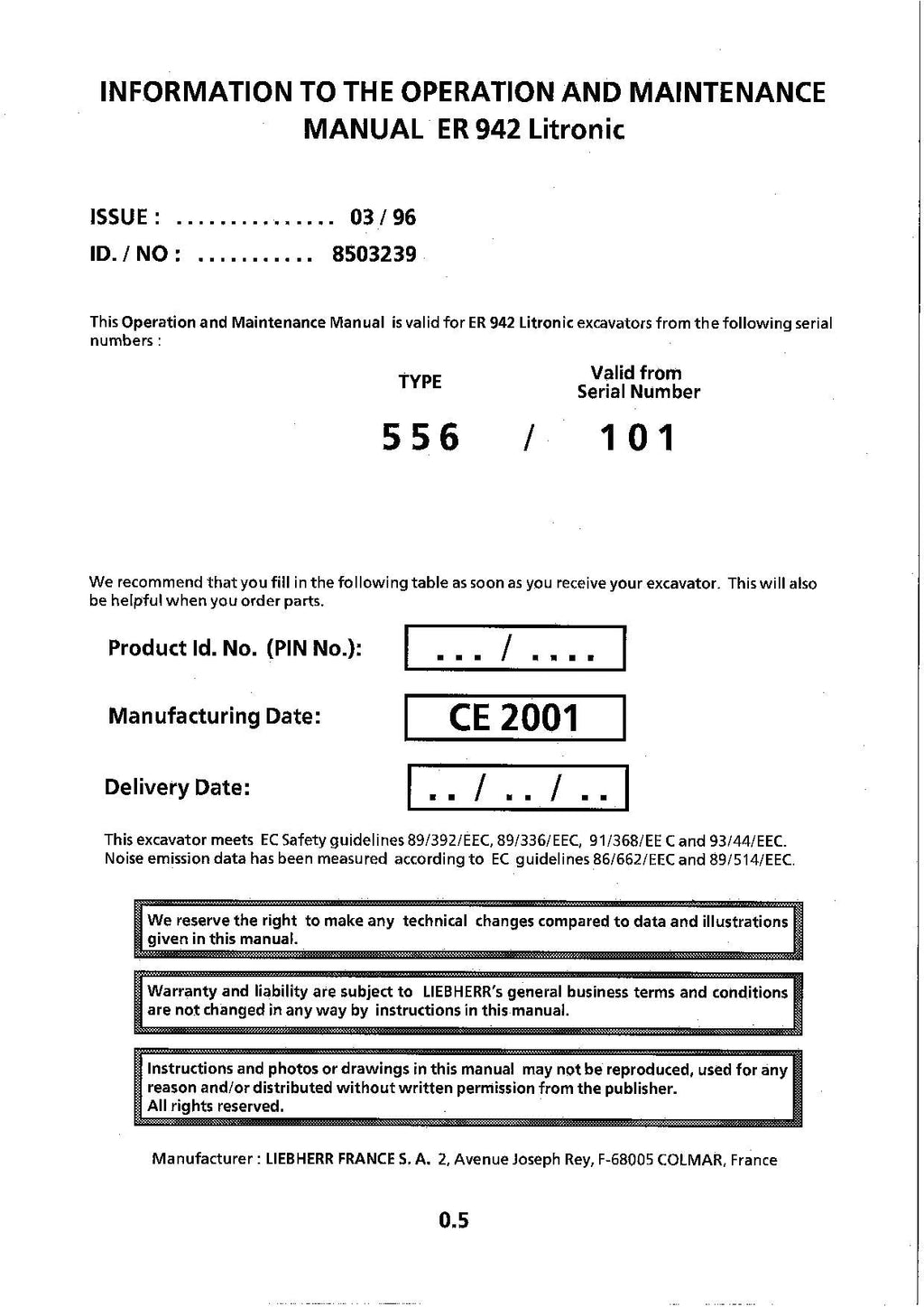 Liebherr R942 Litronic Excavator Operators manual serial 566/101