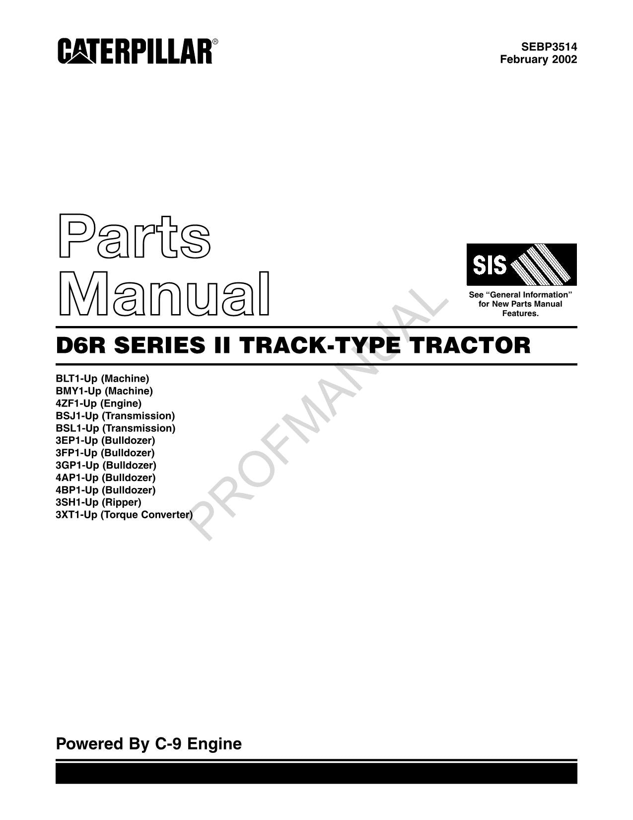 Caterpillar Cat D6R Series II Track Type Tractor Parts Catalog Manual SEBP3514