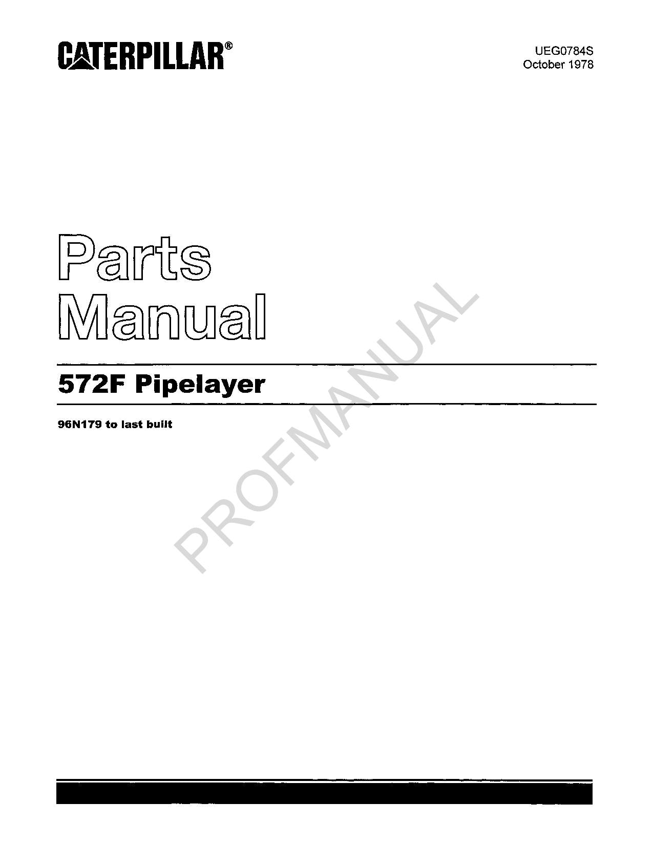 Caterpillar 572F Pipelayer Parts Catalog Manual ser 96N179- Up
