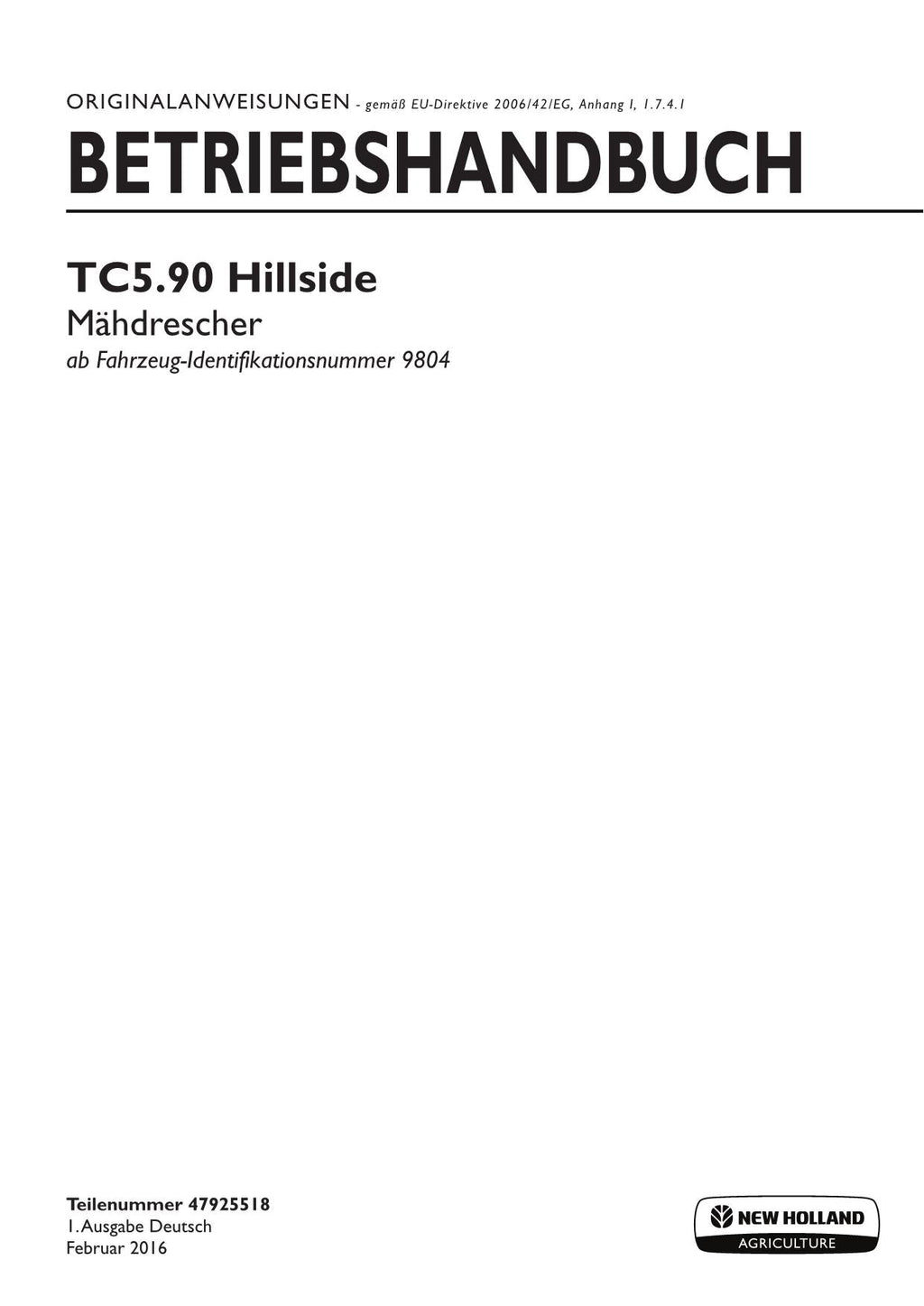 New Holland TC5 90 Hillside Mähdrescher Betriebsanleitung