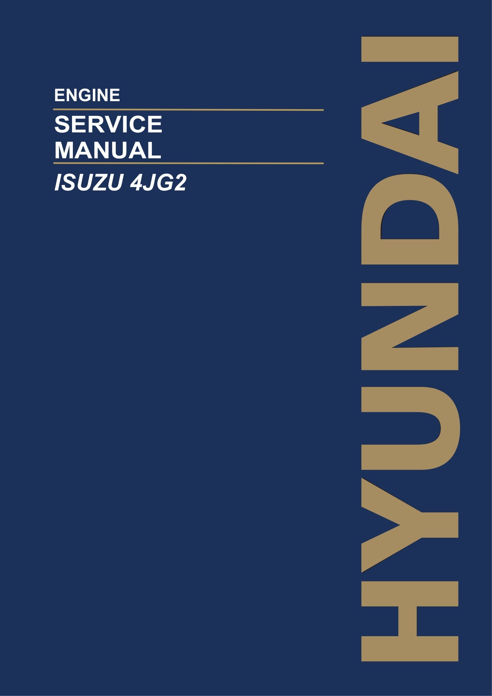 Hyundai ISUZU 4JG2 ENGINE Service Paper Manual
