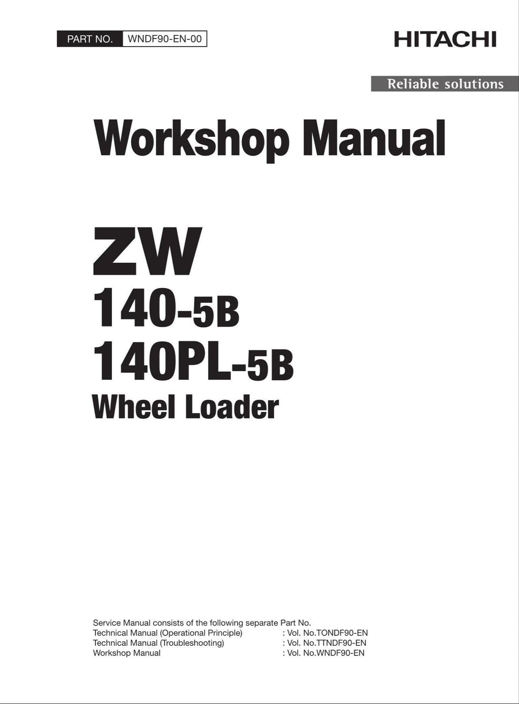 Hitachi ZW140-5B ZW140PL-5B Wheel Loader Workshop Manual