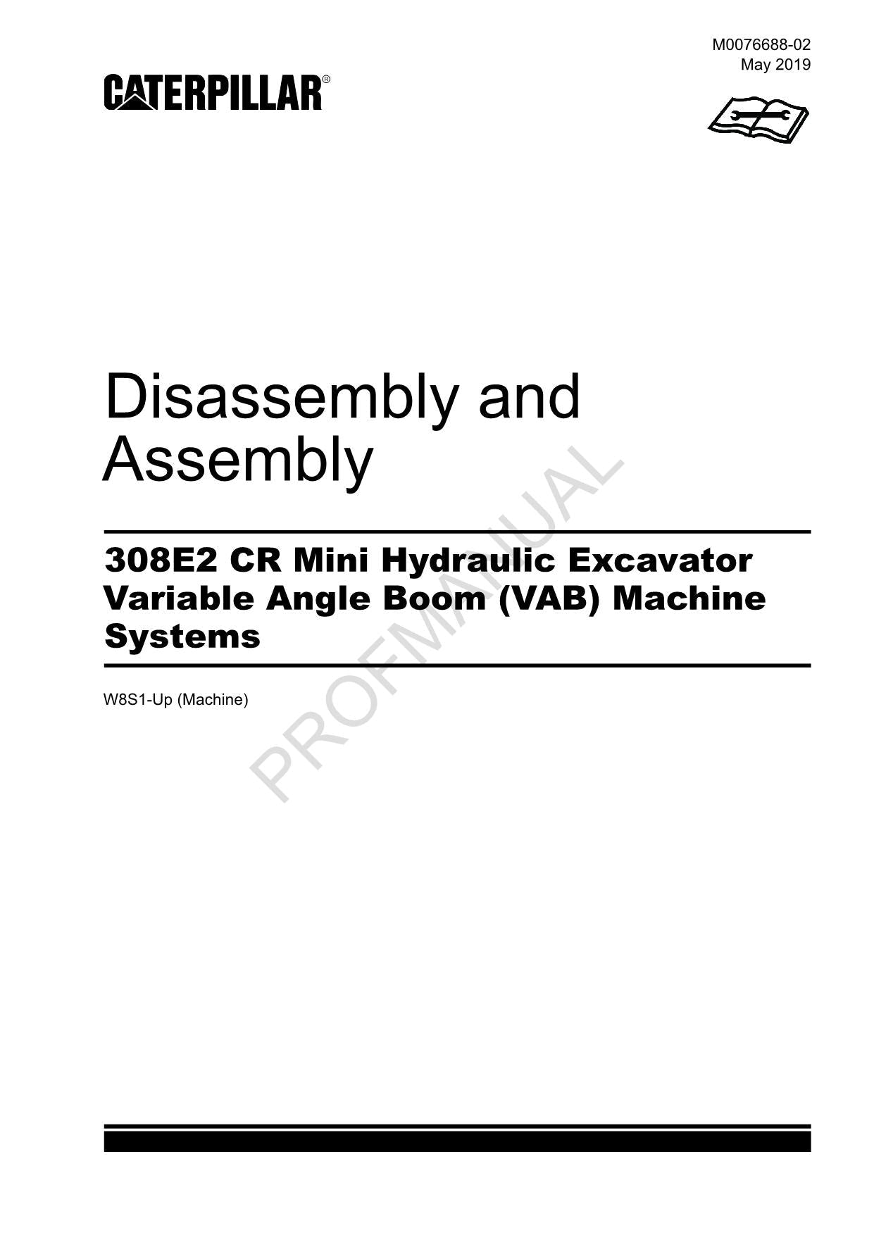 Caterpillar 308E2 CR Excavator Variable Angle Boom Service Manual DisassAssem